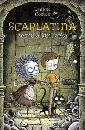 Scarlatina Zesnulá kuchařka