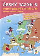 Český jazyk 8 2. díl Pracovní sešit