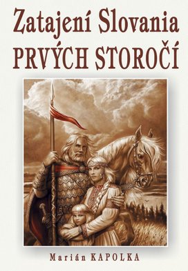 Zatajení Slovania prvých storočí