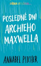 Posledné dni Archieho Maxwella