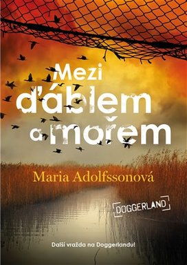 Mezi ďáblem a mořem - Doggerland 3.
