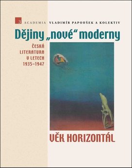 Dějiny nové moderny 3 Věk horizontál