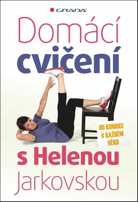 Domácí cvičení s Helenou Jarkovskou