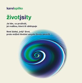 Život jsi TY