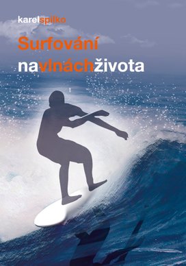 Surfování na vlnách života