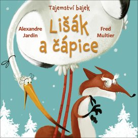 Tajemství bajek Lišák a čápice