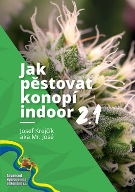 Jak pěstovat konopí indoor 2.1