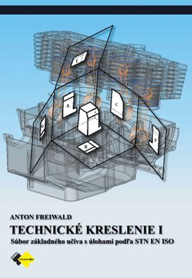 Technické kreslenie I 1.ročník