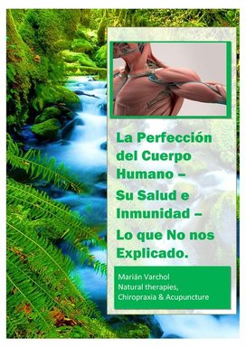 La Perfección del Cuerpo Humano - Su Salud e Inmunidad
