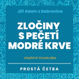 Zločiny s pečetí modré krve