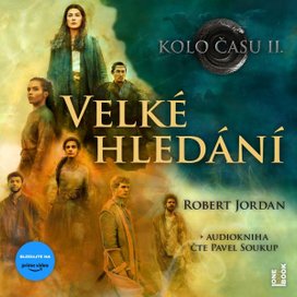 Kolo času II.: Velké hledání