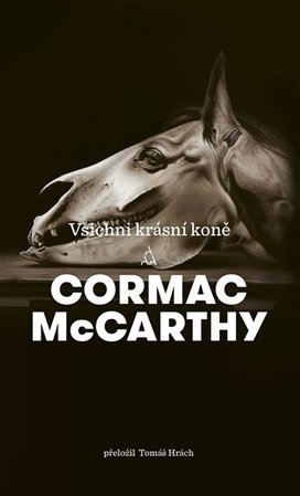Všichni krásní koně