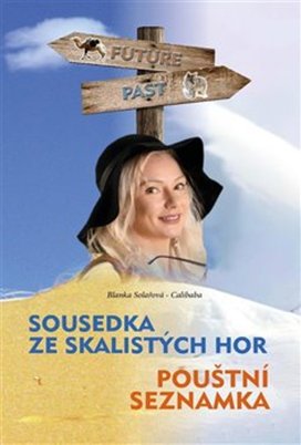 Sousedka ze Skalistých hor Pouštní seznamka