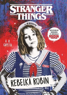 Stranger Things: Rebelka Robin