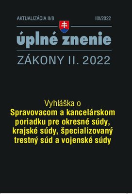 Aktualizácia II/8 2022 – Spravovací a kancelársky poriadok pre súdy