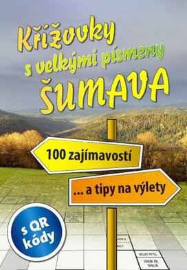Křížovky s velkými písmeny Šumava