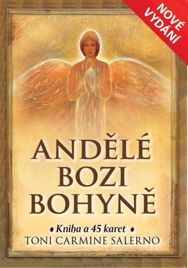 Andělé Bozi Bohyně