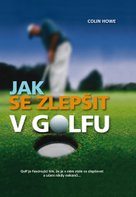Jak se zlepšit v golfu