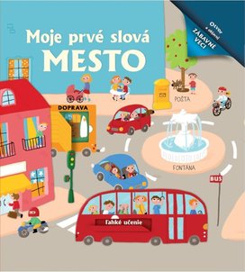 Moje prvé slová Mesto