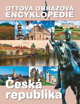 Ottova obrazová encyklopedie Česká republika