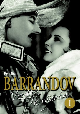 Barrandov Vzestup k výšinám I.