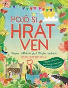 Pojď si hrát ven