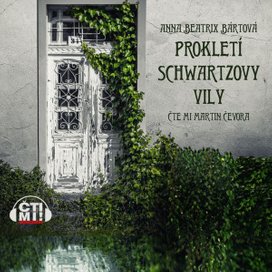 Prokletí Schwartzovy vily