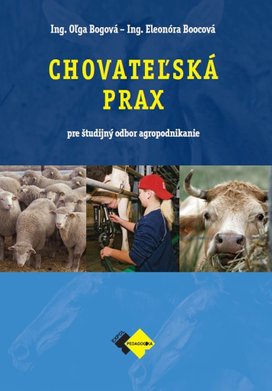 Chovateľská prax - agropodnikanie