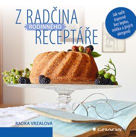 Z Radčina rodinného receptáře