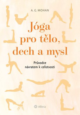Jóga pro tělo, dech a mysl