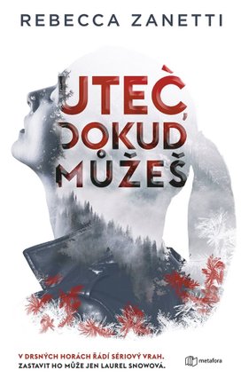 Uteč, dokud můžeš