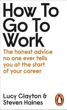 How to Go to Work