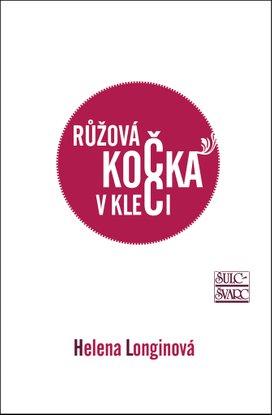 Růžová kočka v kleci