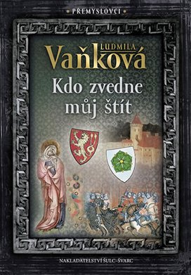 Kdo zvedne můj štít