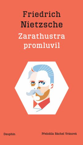 Zarathustra promluvil