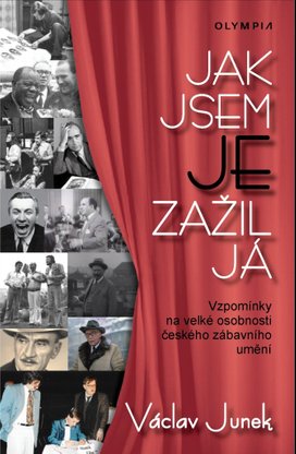 Jak jsem je zažil já