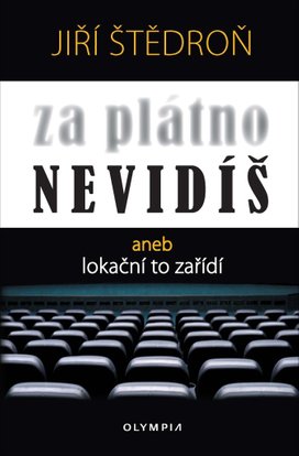 Za plátno nevidíš