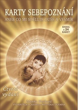 Karty sebepoznání aneb co mi sděluje duše a vesmír