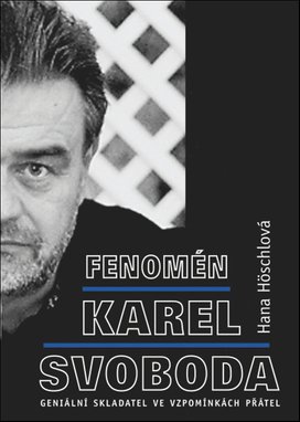 Fenomén Karel Svoboda