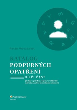 Katalog podpůrných opatření Narušené komunikační schopnosti