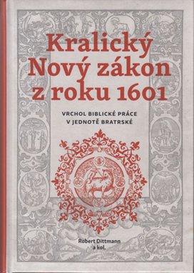 Kralický Nový zákon z roku 1601