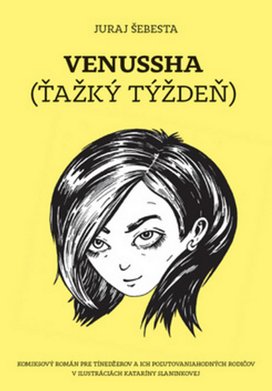 Venussha Ťažký týždeň