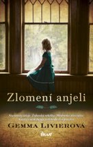 Zlomení anjeli