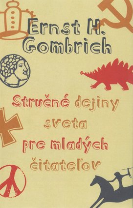 Stručné dejiny sveta pre mladých čitateľov