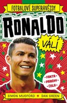 Fotbalové superhvězdy Ronaldo válí