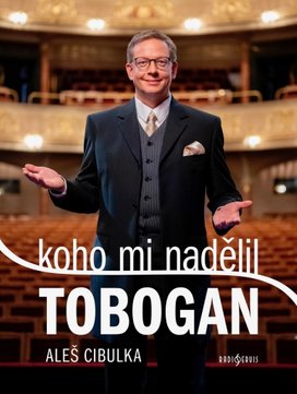 Koho mi nadělil Tobogan