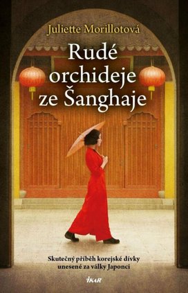 Rudé orchideje ze Šanghaje