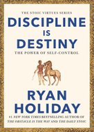 Discipline is Destiny