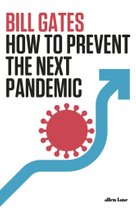 How to Prevent the Next Pandemic