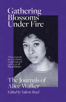 Gathering Blossoms Under Fire